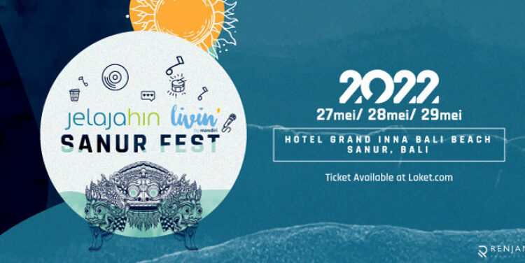 Poster Jelajahin Livin Sanur Fest. Foto: Renjana.